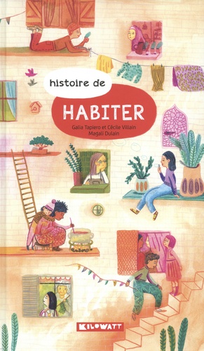 Histoire de habiter 1e édition