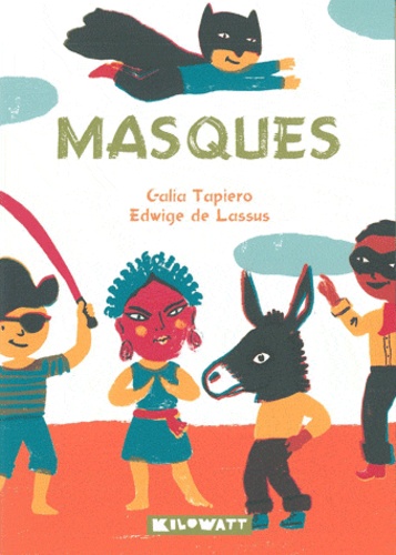 Galia Tapiero et Edwige de Lassus - Masques.