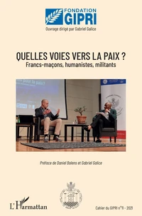 Quelles voies vers la paix ?