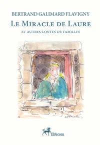 Le miracle de Laure