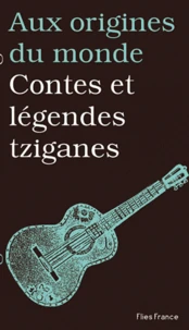 Contes et légendes tziganes
