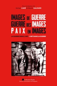 Images de guerre, guerre des images, paix en images