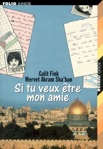 Galit Fink et Mervet Akram Sha'ban - Si tu veux être mon amie.