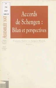 Accords de Schengen : Bilan et perspectives