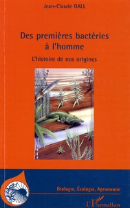 Des premières bactéries à l'homme