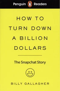 How to Turn Down a Billion Dollars