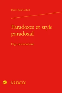 Paradoxes et style paradoxal
