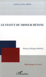 Le statut du mineur détenu