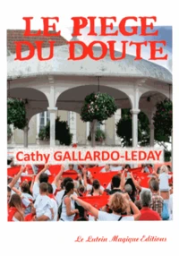Le piège du doute