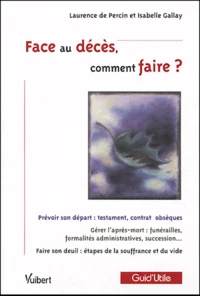 Face au décès, comment faire ?
