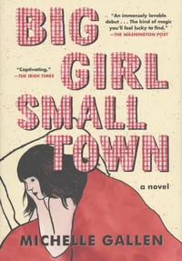 Big Girl, Small Town
