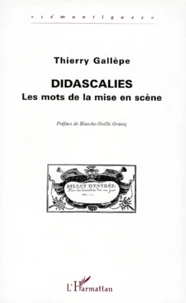 Didascalies. Les Mots De La Mise En Scene