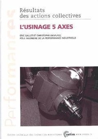  Gallet - L'usinage 5 axes.