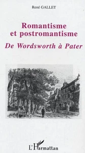 Romantisme et postromantisme