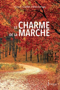 Le charme de la marche