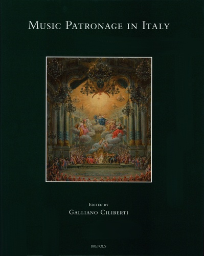 Galliano Ciliberti - Music Patronage in Italy.
