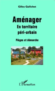 Aménager en territoire péri-urbain