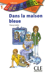 Dans la maison bleue