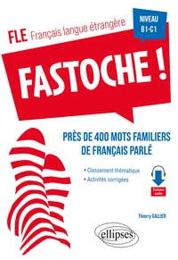 FLE Fastoche ! Niveau B1-C1
