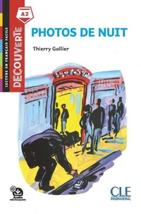 Photos de nuit - Niveau A2 - Lecture Découverte - Ebook