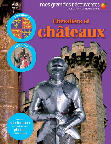  Gallimard Jeunesse - Chevaliers et châteaux.