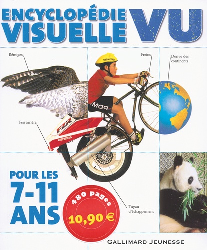  Gallimard Jeunesse - Encyclopédie visuelle Vu pour les 7-11 ans.