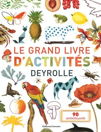 Le grand livre d'activités Deyrolle