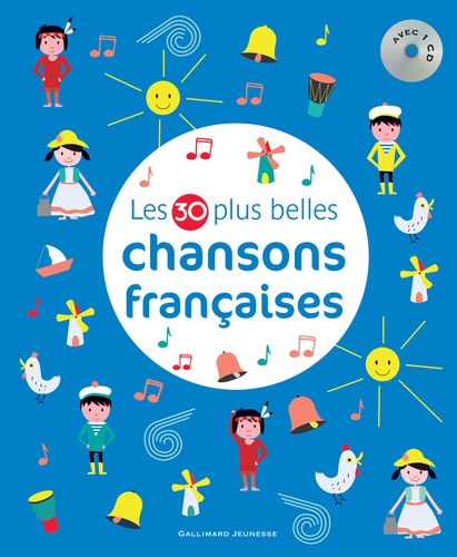 Les 30 plus belles chansons françaises  avec 1 CD audio