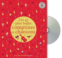  Gallimard Jeunesse - Les 40 plus belles comptines et chansons. 1 CD audio