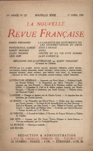  Gallimard - La Nouvelle Revue Française (1908-1943) N° 127 avril 1924 : .