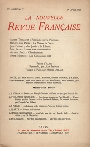  Gallimard - La Nouvelle Revue Française (1908-1943) N° 175 avril 1928 : .
