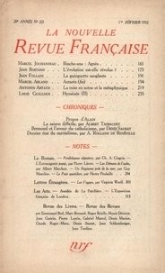  Gallimard - La Nouvelle Revue Française (1908-1943) N° 221 février 1932 : .