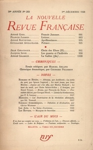  Gallimard - La Nouvelle Revue Française (1908-1943) N° 303 décembre 1938 : .