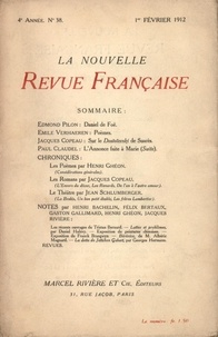  Gallimard - La Nouvelle Revue Française (1908-1943) N° 38 février 1912 : .