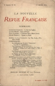  Gallimard - La Nouvelle Revue Française (1908-1943) N° 39 mars 1912 : .