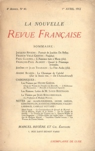  Gallimard - La Nouvelle Revue Française (1908-1943) N° 40 avril 1912 : .