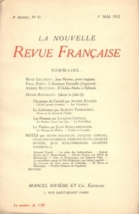  Gallimard - La Nouvelle Revue Française (1908-1943) N° 41 mai 1912 : .