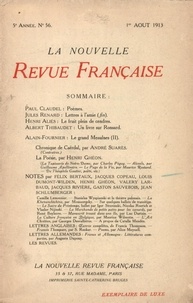  Gallimard - La Nouvelle Revue Française (1908-1943) N° 56 août 1913 : .