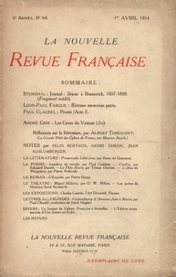  Gallimard - La Nouvelle Revue Française (1908-1943) N° 64 avril 1914 : .