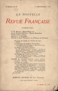  Gallimard - La Nouvelle Revue Française (1908-1943) N° 45 sept 1912 : .