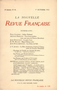  Gallimard - La Nouvelle Revue Française (1908-1943) N° 46 octobre 1912 : .