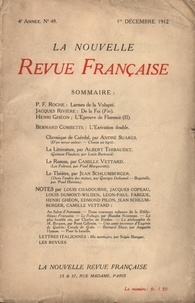  Gallimard - La Nouvelle Revue Française (1908-1943) N° 48 décembre 1912 : .