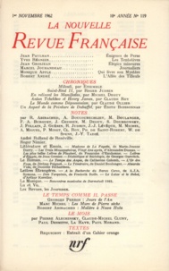  Gallimard - La Nouvelle Revue Française N° 119 novembre 1962 : .