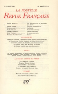  Gallimard - La Nouvelle Revue Française N° 151 juillet 1965 : .