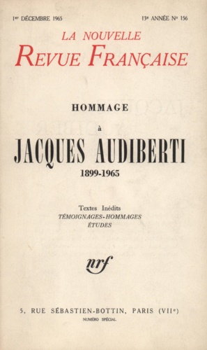 La Nouvelle Revue Française N° 156, Décembre 196 Hommage à Jacques Audiberti (1899-1965)