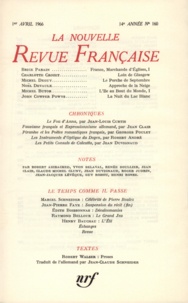  Gallimard - La Nouvelle Revue Française N° 160 avril 1966 : .