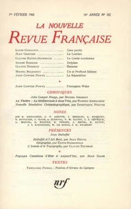La Nouvelle Revue Française N° 182 février 1968