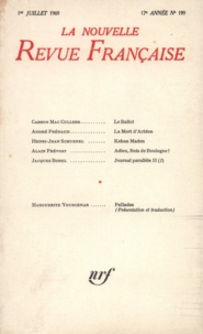  Gallimard - La Nouvelle Revue Française N° 199 juillet 1969 : .