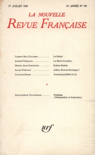 La Nouvelle Revue Française N° 199 juillet 1969
