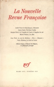  Gallimard - La Nouvelle Revue Française N° 219, mars 1971 : .
